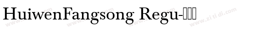 HuiwenFangsong Regu字体转换